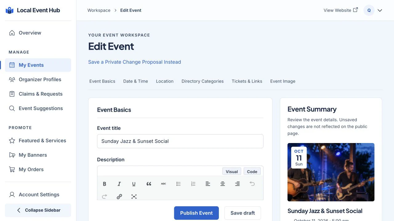 How It Works Add your event title, description, dates, location and image.